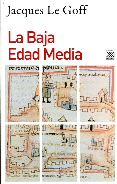 La Baja Edad Media. 9788432317378