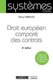 Droit européen comparé des contrats. 9782275052342