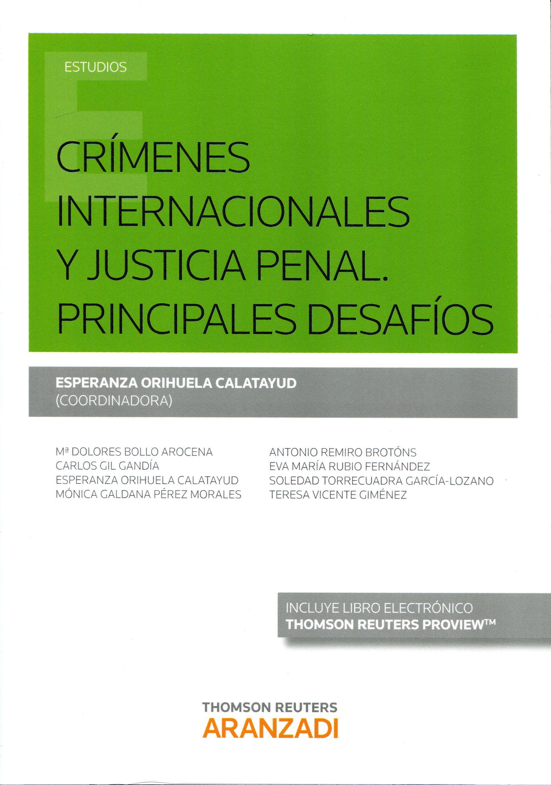 Crímenes internacionales y justicia penal