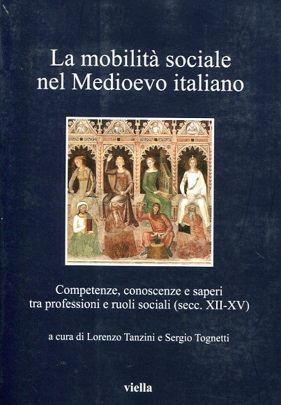 La mobilità sociale nel Medioevo italiano