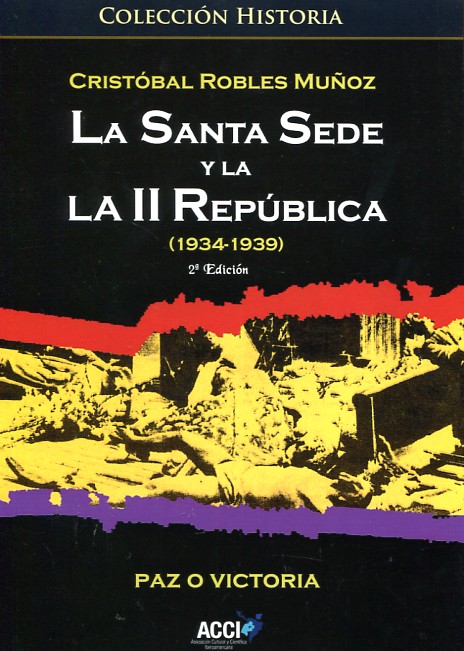 La Santa Sede y la II República. 9788416549504