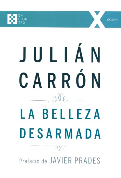 La belleza desarmada