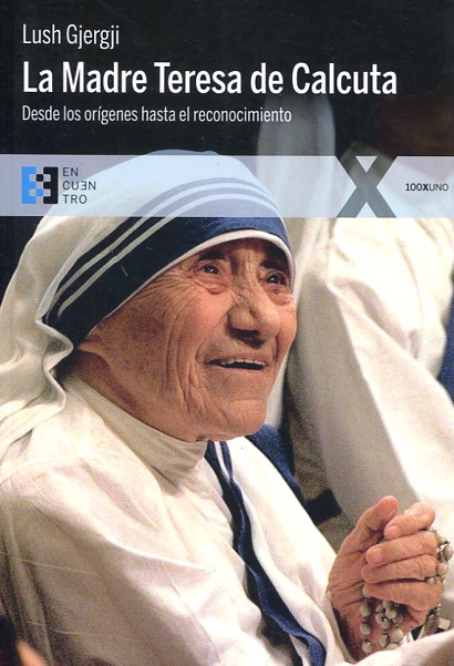 La Madre Teresa de Calcuta