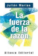 La fuerza de la razón. 9788420676883