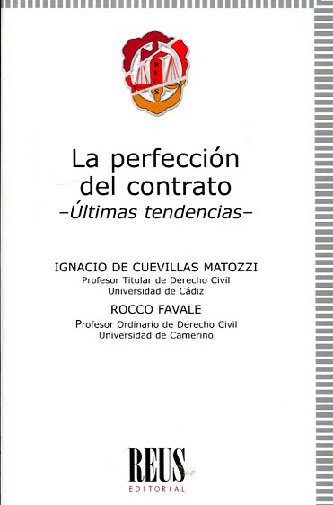 La perfección del contrato. 9788429019216