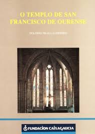 O templo de San Francisco de Ourense