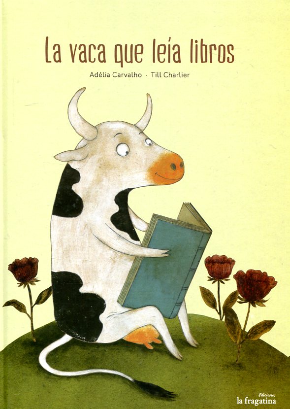 La vaca que leía libros. 9788416566440