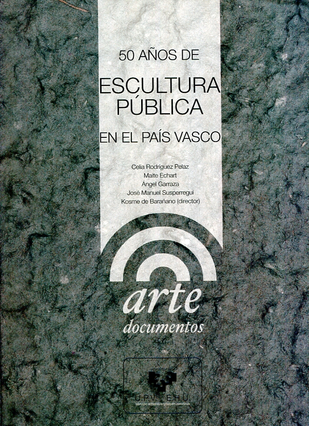 50 años de escultura pública en el País Vasco. 9788483732526
