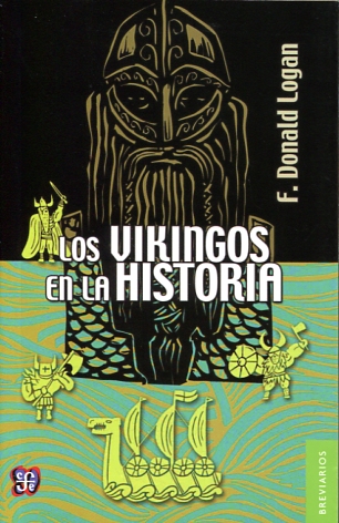 Los vikingos en la historia. 9786071622358