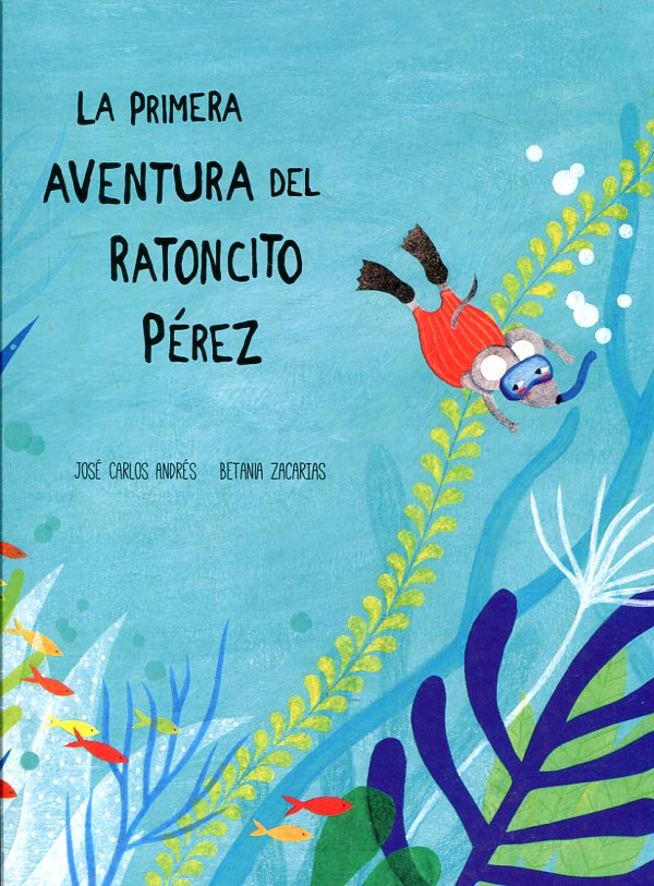 La primera aventura del ratoncito Pérez