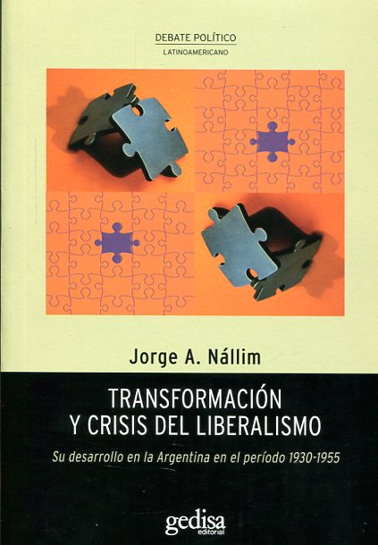 Transformación y crisis del liberalismo. 9788497847759