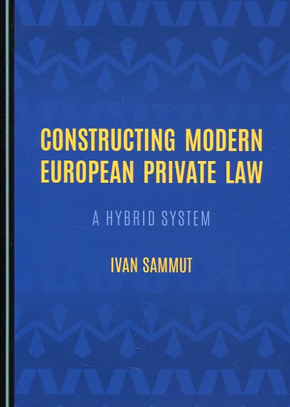 Constructing modern european private Law. 9781443897242