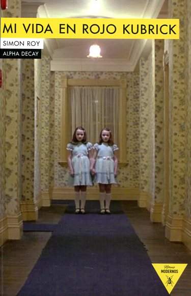 Mi vida en rojo Kubrick. 9788494511370