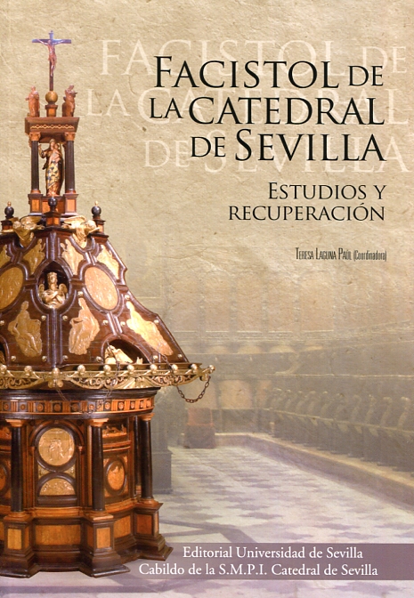 El facistol de la catedral de Sevilla. 9788447218042