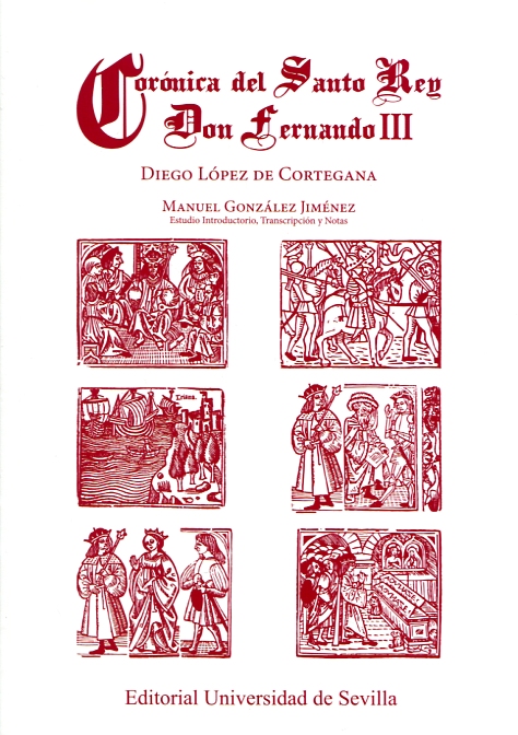 Crónica del santo rey don Fernando III. 9788447218103