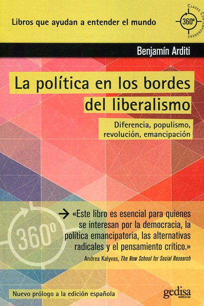 La política en los bordes del liberalismo