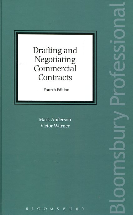 Drafting and negotiating commercial contracts
