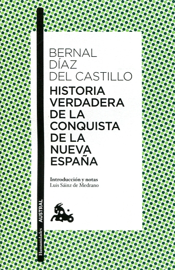 Historia verdadera de la conquista de la Nueva España. 9788408166245