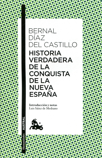 Historia verdadera de la conquista de la Nueva España