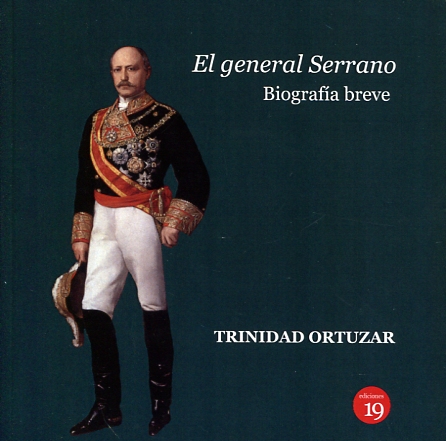 El general Serrano. 9788416225903