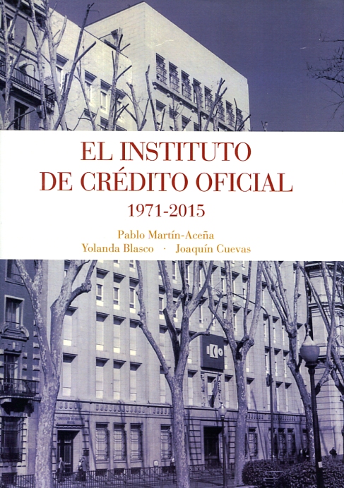 El Instituto de Crédito Oficial. 9788416277940