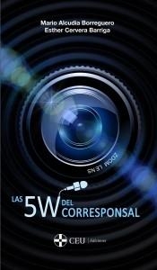 Las 5 W del corresponsal de radio y televisión