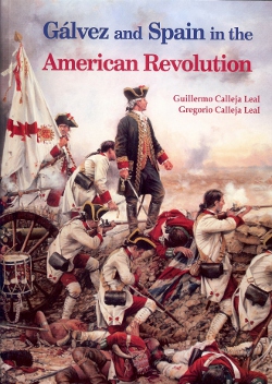 Gálvez and Spain in the American Revolution. 9788472743373