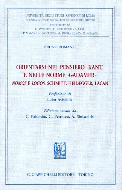 Orientarsi nel pensiero -Kant- e nelle norme -Gadamer- . 9788892106871