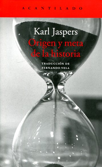 Origen y meta de la historia