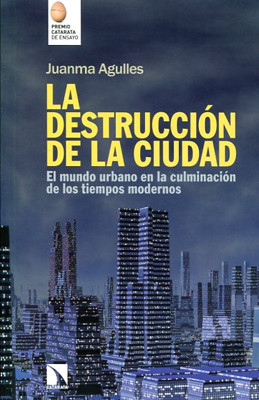 La destrucción de la ciudad