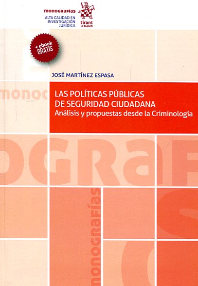 Las políticas públicas de seguridad ciudadana. 9788491434405