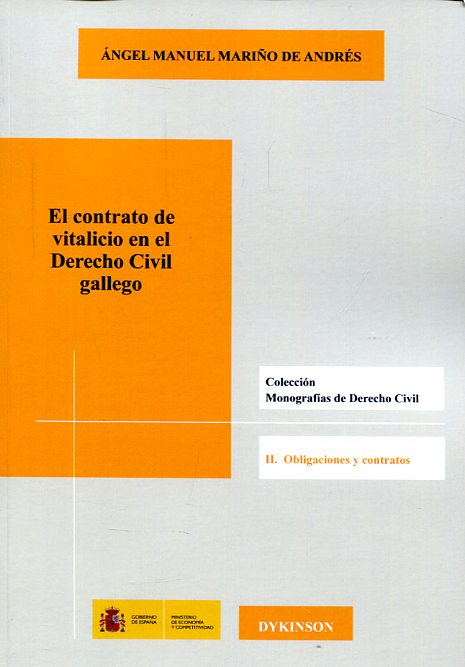 El contrato de vitalicio en el Derecho Civil gallego. 9788491480532