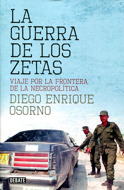 La guerra de los Zetas