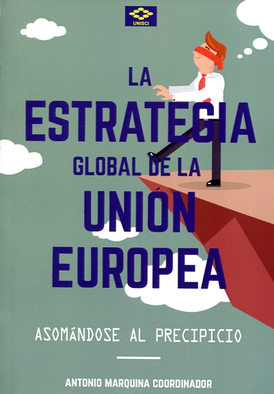 La estrategia global de la Unión Europea