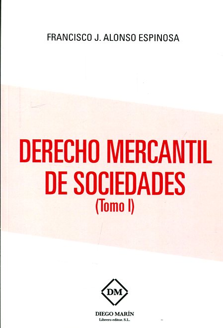 Derecho mercantil de sociedades. 9788416908554