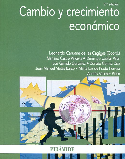 Cambio y crecimiento económico. 9788436836868