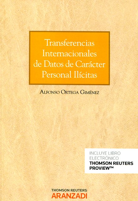 Transferencias internacionales de datos de carácter personal ilícitas