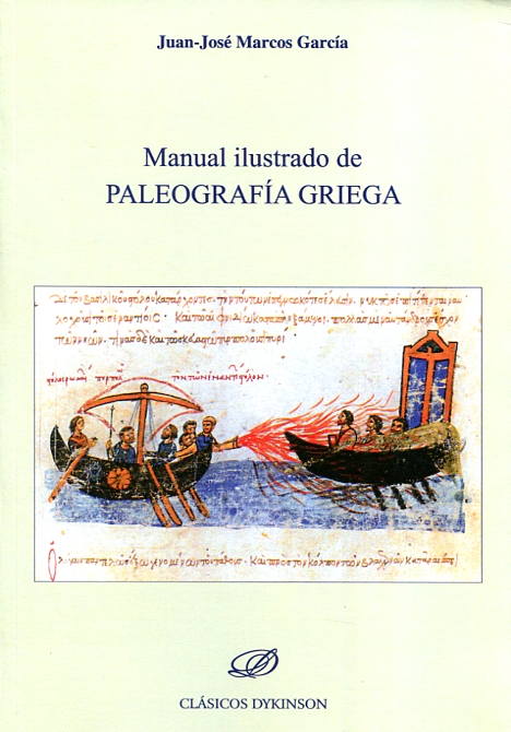 Manual ilustrado de Paleografía griega. 9788491480075