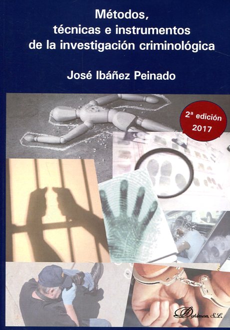 Métodos, técnicas e instrumentos de la investigación criminológica