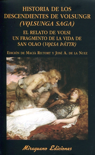 Historia de los descendientes de Volsungr (volsunga saga). 9788478134564