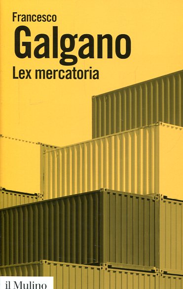 Lex mercatoria. 9788815264664