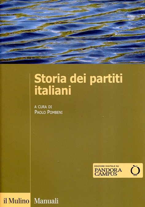 Storia dei partiti italiani. 9788815265371