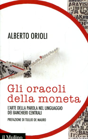 Gli oracoli della moneta. 9788815267153