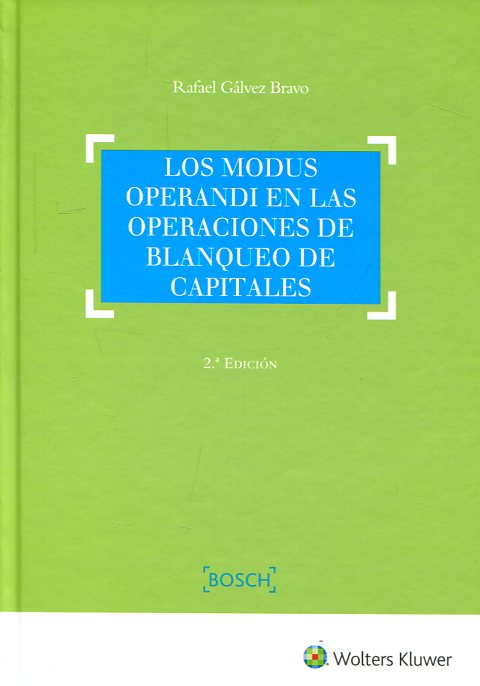 Los Modus Operandi en las operaciones de blanqueo de capitales. 9788490901847