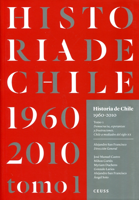 Historia de Chile. 1960-2010. 9789567439447