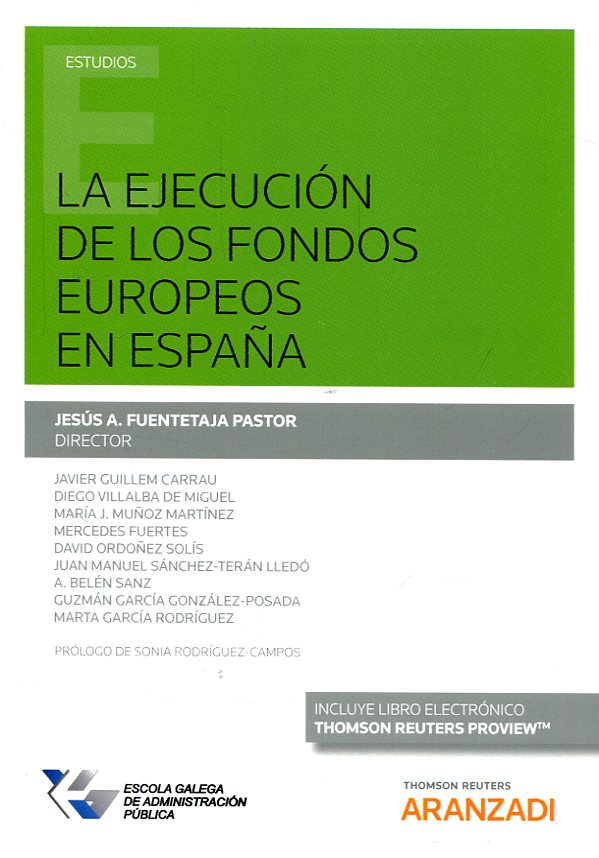 La ejecución de los Fondos Europeos en España. 9788491772460