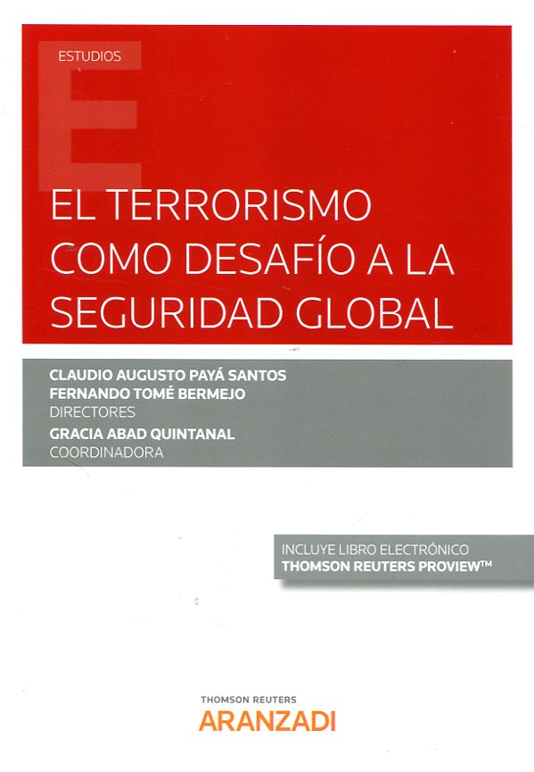 El terrorismo como desafío a la seguridad global