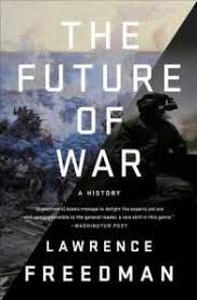 The future of war. 9781610393058