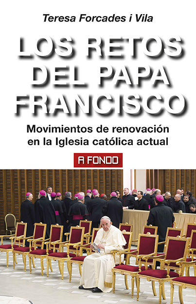 Los retos del Papa Francisco. 9788446045182