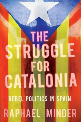 Struggle for Catalonia . 9781849048033